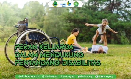 Peran Keluarga Dan Sekolah Dukung Pendidikan Anak Disabilitas